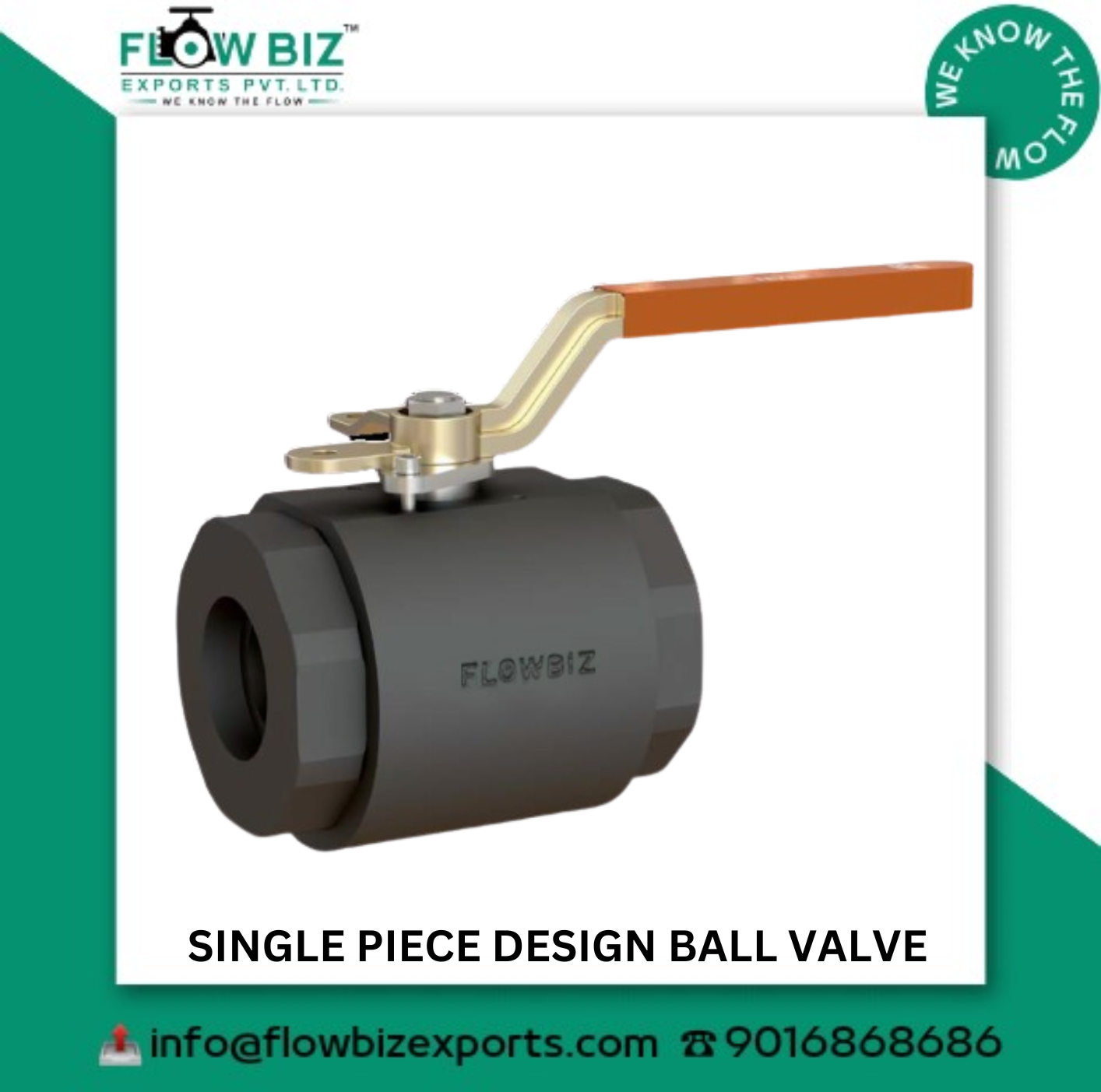 single piece ball valve Manufacturer pune - FlowBiz